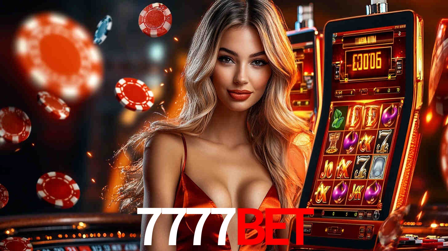 7777bet: Jogos de Caça-Níqueis-Altas Recompensas, Roleta-Velocidade, Blackjack-Desafios Máximos